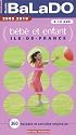 Guide Balado bébé et enfant Ile-de-France