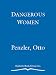 Dangerous Women