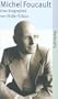 Michel Foucault: Eine Biographie (suhrkamp taschenbuch)
