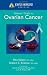Johns Hopkins Patients' Guide to Ovarian Cancer (Johns Hopkins Patients' Guides)