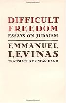 Difficult Freedom - Essays on Judaism (Johns Hopkins Jewish Studies)
