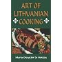 The Art of Lithuanian Cooking
