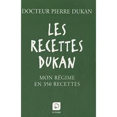 Les recettes Dukan : Mon r�gime en 350 recettes (grands caract�res)