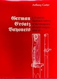 German ersatz bayonets