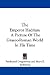 The Emperor Hadrian: A Picture Of The Graeco-Roman World In His Time