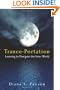 Trance-portation: Learning to Navigate the Inner World