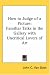 How to Judge of a Picture: Familiar Talks in the Gallery With Uncritical Lovers of Ar...