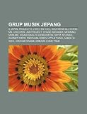 Grup Musik Jepang: X Japan, Project.R, L'Arc En Ciel, Southern All Stars, Mr. Children, Jam Project, Chage and Aska, Morning Musume