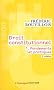 Droit constitutionnel : Tome 1, Fondements et pratiques
