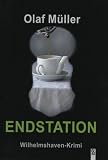 Endstation: Wilhelmshaven-Krimi