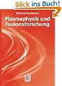 Plasmaphysik und Fusionsforschung