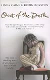 Out of the Dark (0552148695) by Caine, Linda