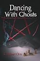 Dancing With Ghosts