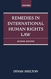 Remedies in International Human Rights Law