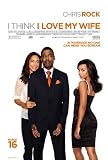 I Think I Love My Wife Movie (Chris Rock, Gina Torres, Kerry Washington, Original) Framed Poster Print - 27
