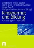 Kinderarmut und Bildung: Armutslagen in Hamburg