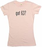 got 63? Women's Tee Shirt Medium-Pink Babydoll (petite fit)