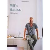 Bill's Basicsby Bill Granger