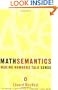 Mathsemantics: Making Numbers Talk Sense