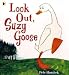 Look Out, Suzy Goose