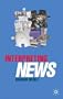 Interpreting News