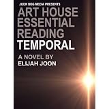 Temporal: a Novel of Consciousness and Time