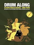 Produkt-Bild: Drum Along - 10 Hard Rock Classics: 10 Hard Rock Classics. Play Along Schlagzeug