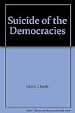 Suicide of the democracies