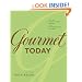 Gourmet Today: More than 1000 All-New Recipes for the Contemporary Kitchen