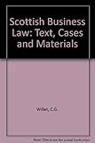 Scottish business law : text, cases & materials