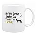 New  My White German Shepherd Dog , Thinks I Am Great  Mug Dog