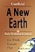A New Earth Daily Workbook & Journal (Unofficial): Six-Week Success Plan