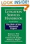 Litigation Services Handbook: The Role of the Financial Expert