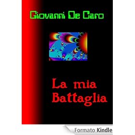 La mia Battaglia