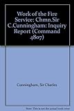 Report of the Cunningham Inquiry into the Work of the Fire Service