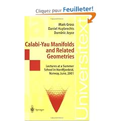 Calabi-Yau Manifolds and Related Geometries: Lectures at a Summer School in Nordfjordeid, Norway, June 2001