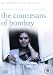 DVD : Courtesans Of Bombay [UK IMPORT]