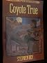 Coyote True (A Nathan T. Riggins Western Adventure)