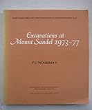 Excavations at Mount Sandel 1973-77 : County Londonderry