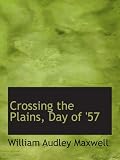 Crossing the Plains, Day of 57