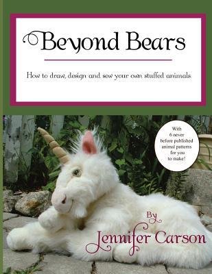 [ BEYOND BEARS: HOW TO DRAW, DESIGN, AND SEW YOUR OWN STUFFED ANIMALS (UPDATED) Paperback ] Carson, Jennifer ( AUTHOR ) Jan - 15 - 2014 [ Paperback ]