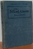 The Silent Alarm (His Adventure stories for girls)