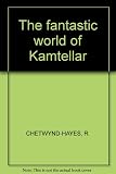 The fantastic world of Kamtellar : a book of vampires and ghouls