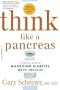 Think Like a Pancreas, 2nd edition