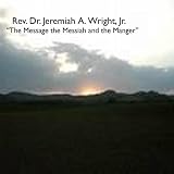 The Message, The Messiah and the Manger