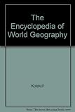 The encyclopedia of world geography