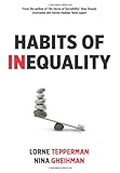Habits of inequality