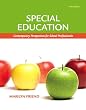 Special Education: Contemporary Perspectives for School Professionals (3rd Edition) (MyEducationLab Series)