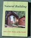 Natural Building and a New Sense of the Earth