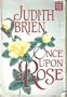 Once upon a Rose